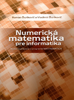 https://www.researchgate.net/publication/256681458_Numericka_matematika_pre_informatika_Riesene_priklady_v_programe_MATHEMATICA